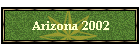 Arizona 2002